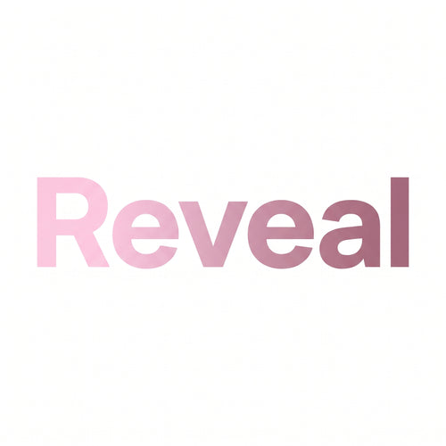 Reveal